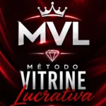 Método Vitrine Lucrativa 2.0